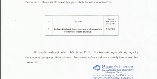 referencje od Przedsiębiorstwo Robót Inżynieryjnych Bautech-Lukmar za budowę kanalizacji deszczowej i odtworzenie nawierzchni z kostki brukowej